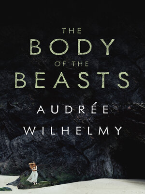 cover image of The Body of the Beasts